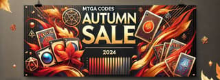 MTGA Codes Autumn Sale Discounts on MTG Arena Codes